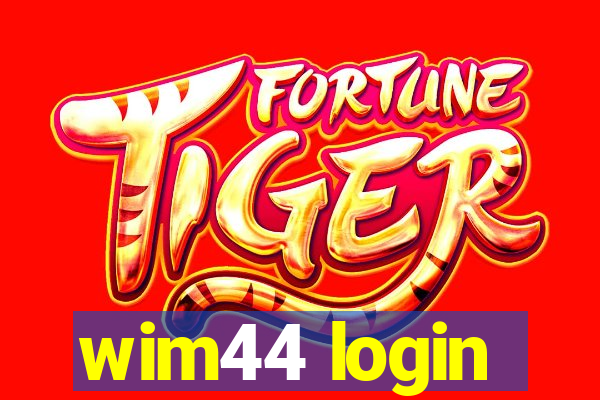 wim44 login